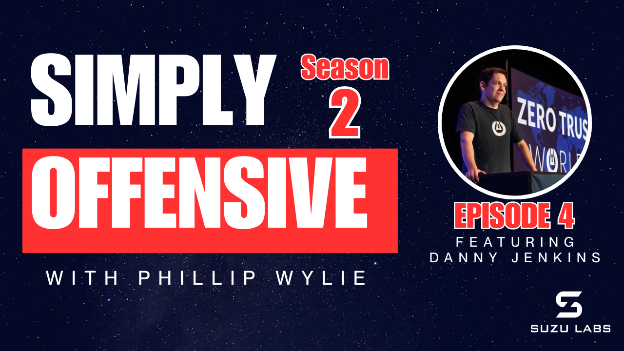 Simply Offensive YT S2E4 Danny Jenkins