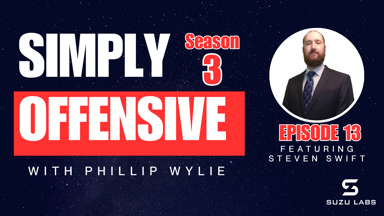 Simply Offensive YT S3E13 Steven Swift