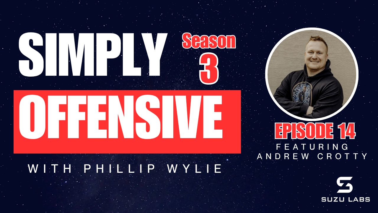 Simply Offensive YT S3E14 Andrew Crotty
